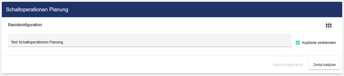 Schaltoperationen Planung - Basiskonfiguration.png